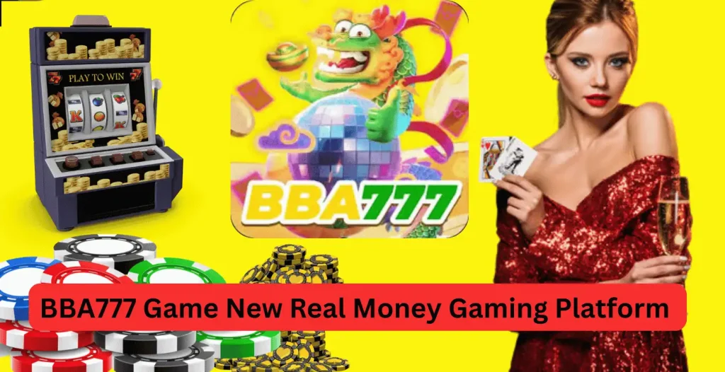 BBA777 game apk free download for androids
